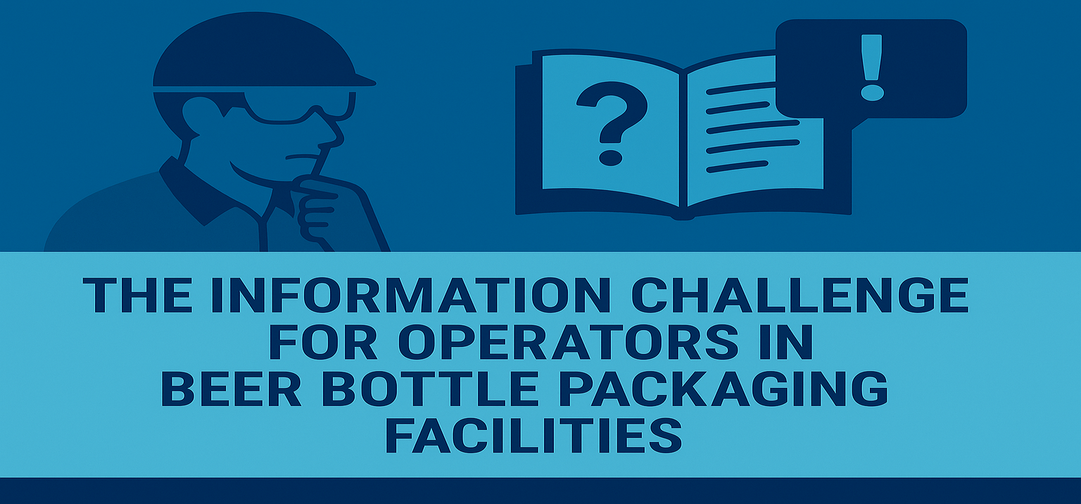 information challenge facing operators in beer bottle packaging facilities